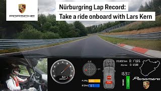 Nürburgring Nordschleife Lap Record Onboard the New Panamera with Lars Kern [upl. by Harraf]