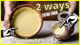 Ultimate Clotted Cream  From Any Cream In 15 Minutes [upl. by Sola740]