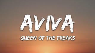 AVIVA  QUEEN OF THE FREAKS Lyrics [upl. by Shenan]