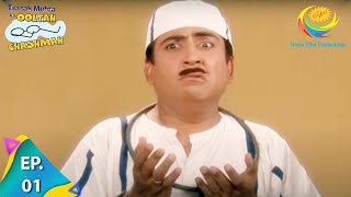 Taarak Mehta Ka Ooltah Chashmah  Episode 1  Full Episode [upl. by Ecnadnak]