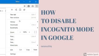 How To Disable Incognito Mode Window in Google Chrome 2020 [upl. by Aiva]