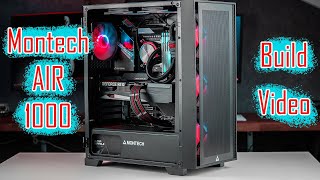 Montech AIR 1000 Pc Build Montage [upl. by Ecirp]