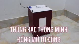 Chế thùng rác thông minh tự động đóng mở [upl. by Nylrebma]