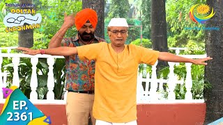 Taarak Mehta Ka Ooltah Chashmah  Episode 2361  Full Episode [upl. by Muldon884]