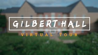 Virtual Tour  Gilbert Hall [upl. by Eniamurt198]