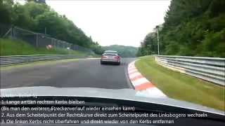 Ideallinie Nürburgring Nordschleife BTG [upl. by Nievelt544]