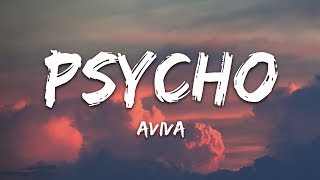 AViVA  Psycho Lyrics [upl. by Niliram]