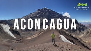 Climbing Aconcagua 6962m [upl. by Eiuqram]