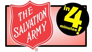 The Salvation Army Explained in 4 minutes [upl. by Sarene]