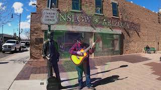 Standin On a Corner Winslow AZ [upl. by Katy630]