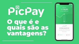 PicPay O que é e quais são as vantagens [upl. by Oilejor486]