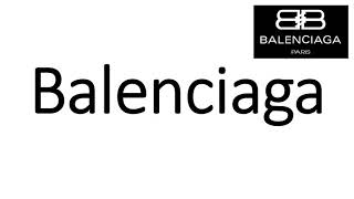 How to Pronounce Balenciaga CORRECTLY [upl. by Zerimar]