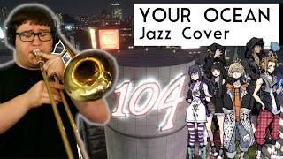 Your Ocean Jazz Cover  NEOTWEWY  Eric L [upl. by Akeyla]