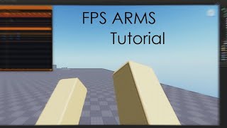 How to make first person arms with animations in Roblox Studio [upl. by Lleryd411]