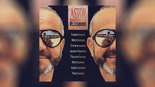 Astor Piazzolla  Libertango Official Audio [upl. by Ahsiym150]